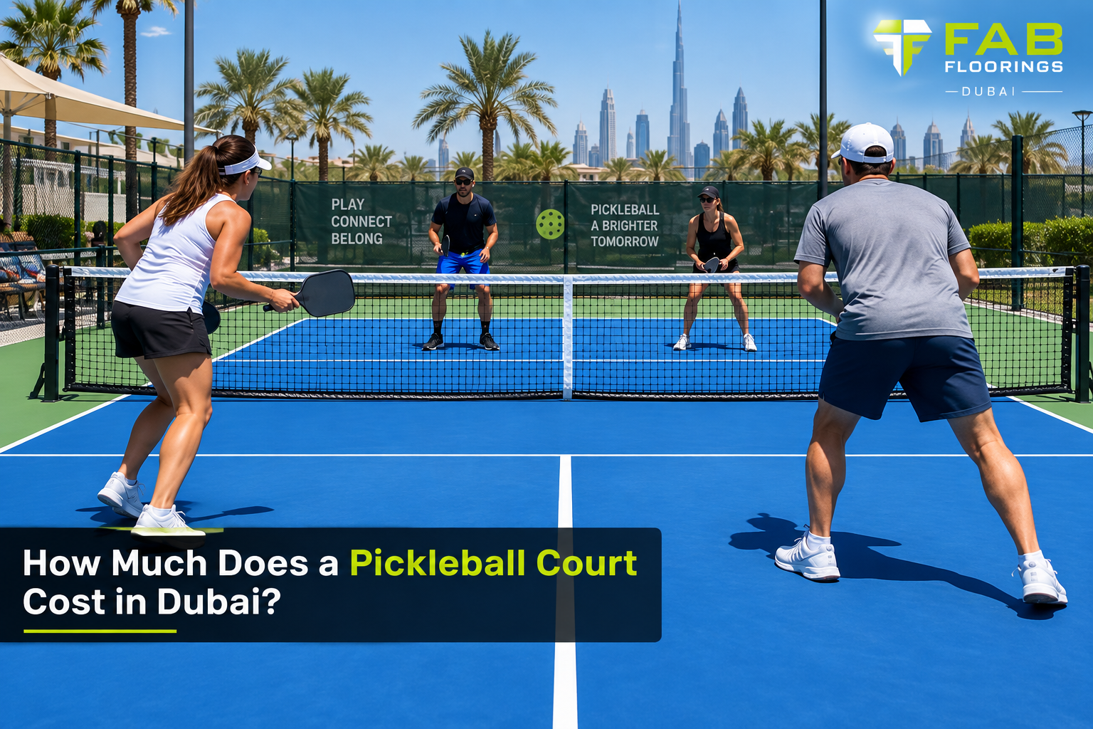 How Much Does a Pickleball Court Cost in Dubai? Complete 2026 Cost Guide