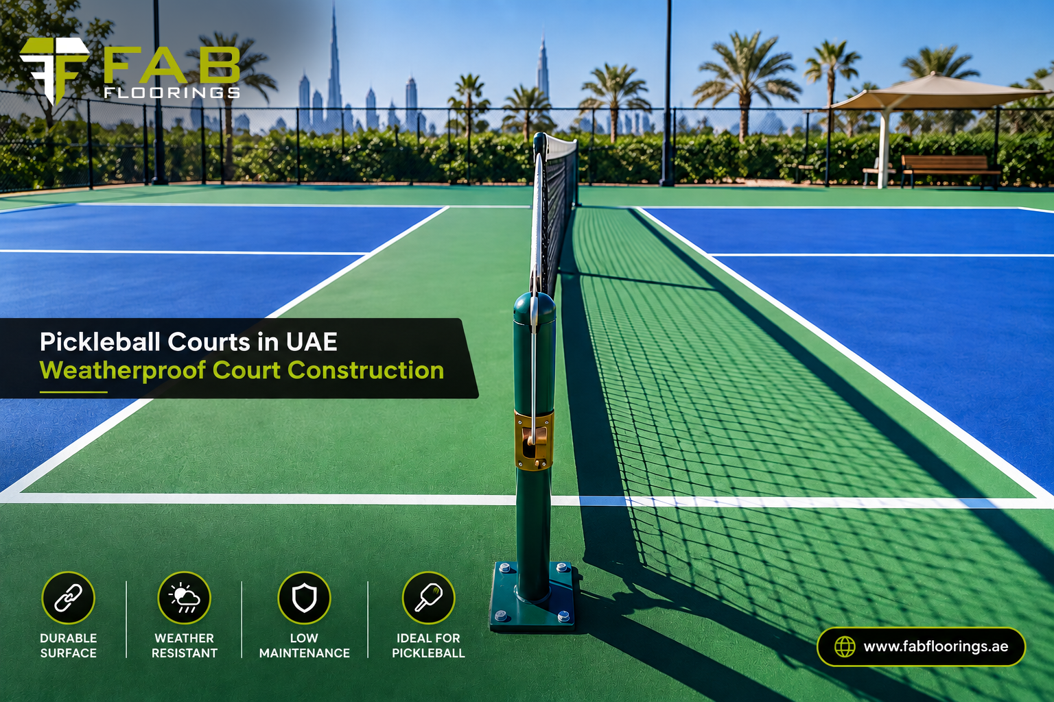 Premium Pickleball Court in UAE: Complete Guide to Design, Flooring & Construction